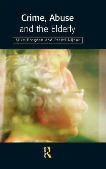 Cover of Crime, Abuse and the Elderly
