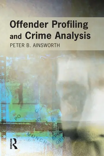 Cover of Offender Profiling and Crime Analysis