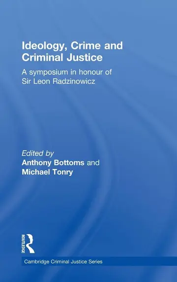 Cover of Ideology, Crime and Criminal Justice