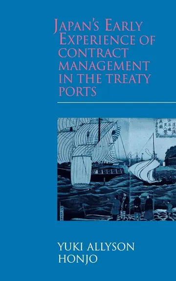 Cover of Japan's Early Experience of Contract Management in the Treaty Ports