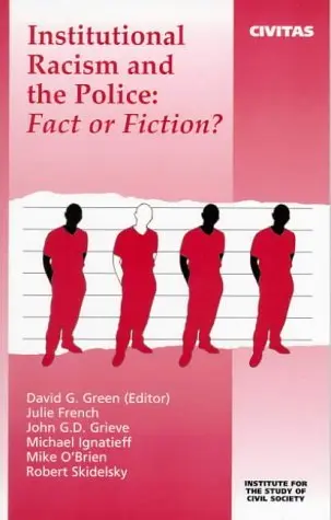 Cover of Institutional Racism and the Police