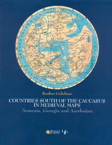 Cover of Countries South of the Caucasus in Medieval Maps
