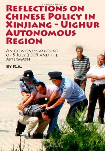 Cover of Reflections on Chinese Policy in Xinjiang-Uighur Autonomous Region