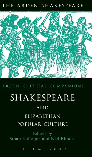Cover of Shakespeare and Elizabethan Popular Culture
