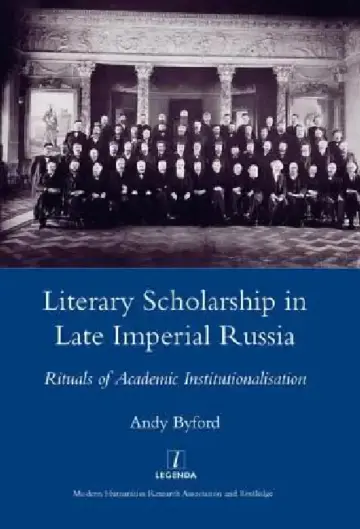Cover of Literary Scholarship in Late Imperial Russia (1870s-1917)