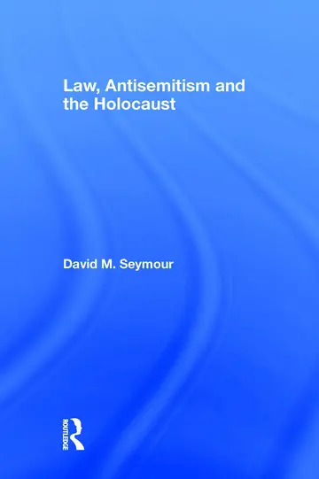 Cover of Law, Antisemitism and the Holocaust