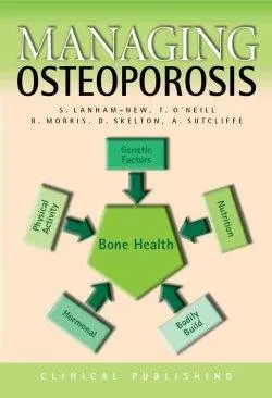 Cover of Managing Osteoporosis