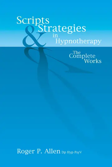 Cover of Scripts & Strategies in Hypnotherapy