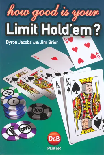 Cover of How Good Is Your Limit Hold 'em?