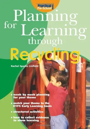 Cover of Planning for Learning Through Recycling