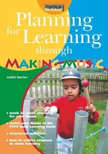 Cover of Planning for Learning Through Making Music