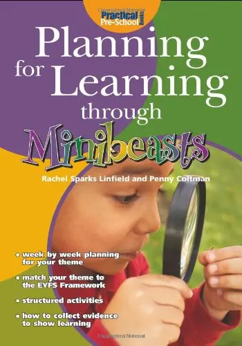 Cover of Planning for Learning Through Minibeasts