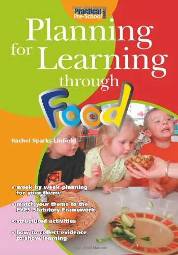 Cover of Planning for Learning Through Food