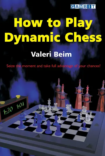 Cover of How to Play Dynamic Chess