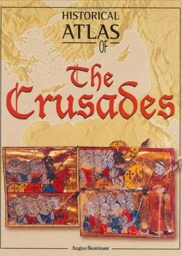 Cover of Historical Atlas of the Crusades