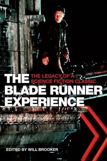 Cover of The Blade Runner Experience