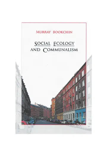 Cover of Social Ecology and Communalism