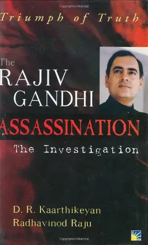 Cover of The Rajiv Gandhi Assassination