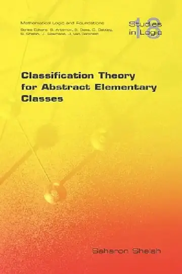Cover of Classification Theory for Abstract Elementary Classes