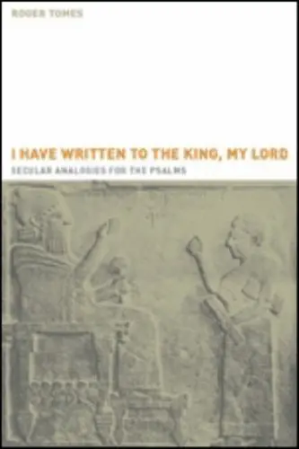 Cover of I Have Written to the King, My Lord