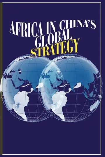 Cover of Africa in China's Global Strategy