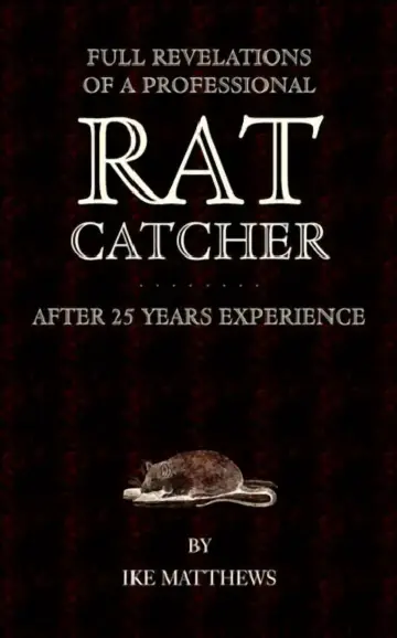 Cover of Full Revelations of a Professional Rat-Catcher After 25 Years' Experience