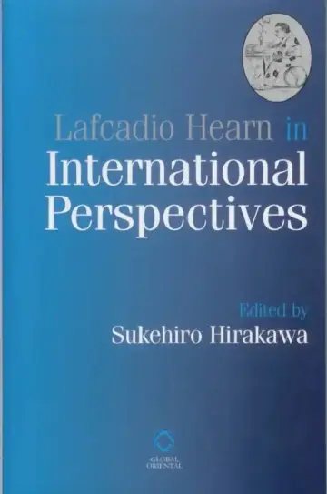 Cover of Lafcadio Hearn in International Perspectives