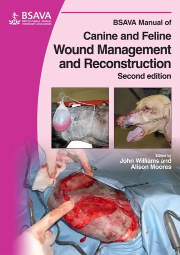 Cover of BSAVA Manual of Canine and Feline Wound Management and Reconstruction 2e