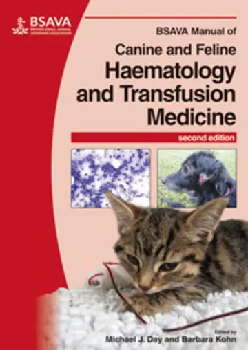 Cover of BSAVA Manual of Canine and Feline Haematology and Transfusion Medicine