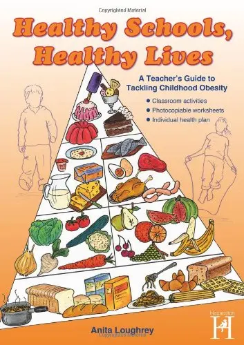 Cover of Healthy Schools, Healthy Lives
