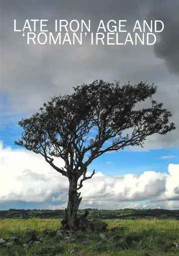 Cover of Late Iron Age and 'Roman' Ireland