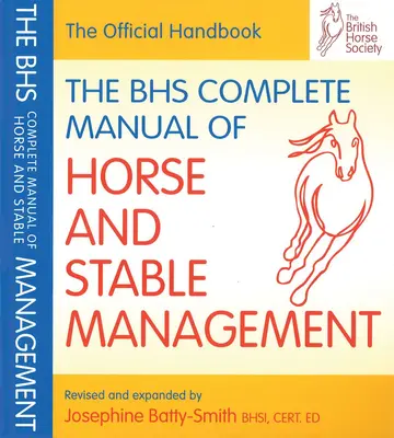 Cover of BHS Complete Manual of Horse and Stable Management