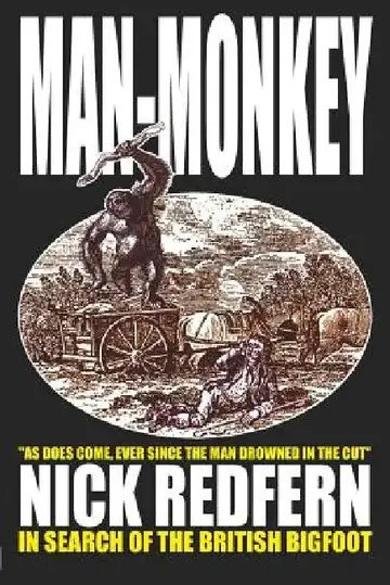 Cover of MAN-MONKEY - In Search of the British Bigfoot