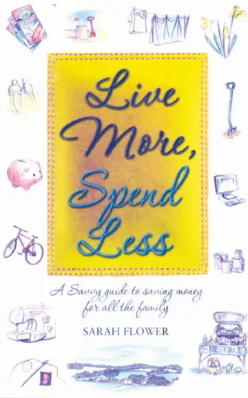 Cover of Live More, Spend Less