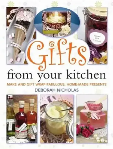 Cover of Gifts From Your Kitchen
