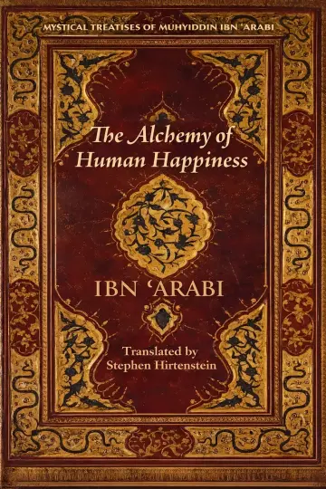 Cover of The Alchemy of Human Happiness