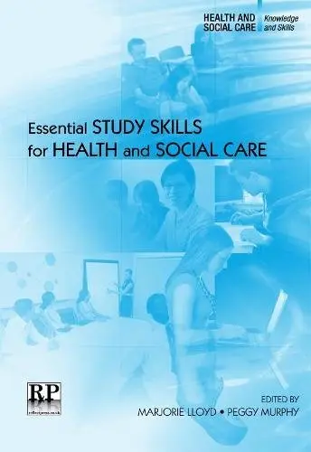 Cover of Essential Study Skills for Health and Social Care