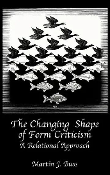 Cover of The Changing Shape of Form Criticism