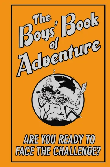 Cover of The Boys' Book of Adventure