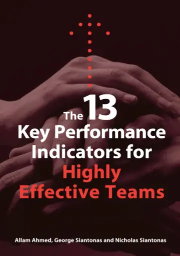 Cover of 13 Key Performance Indicators for Highly Effective Teams