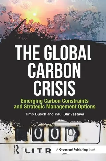 Cover of The Global Carbon Crisis