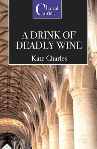 Cover of A Drink of Deadly Wine