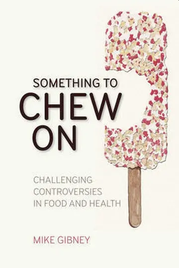 Cover of Something to Chew on