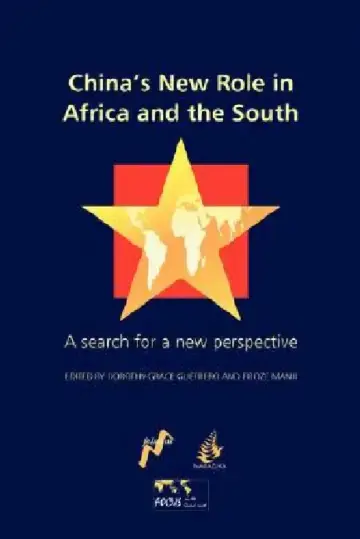 Cover of China's New Role in Africa and the South