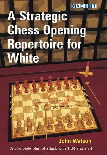 Cover of A Strategic Chess Opening Repertoire for White