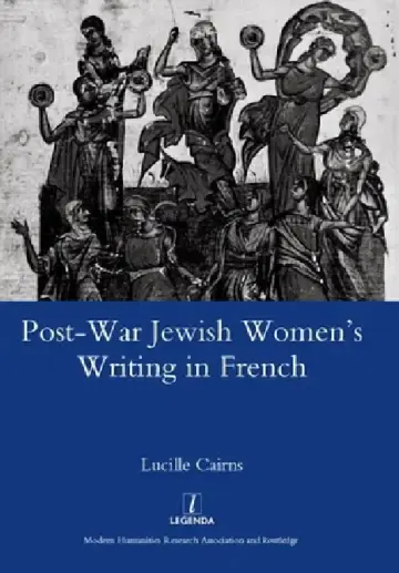 Cover of Post-War Jewish Women's Writing in French