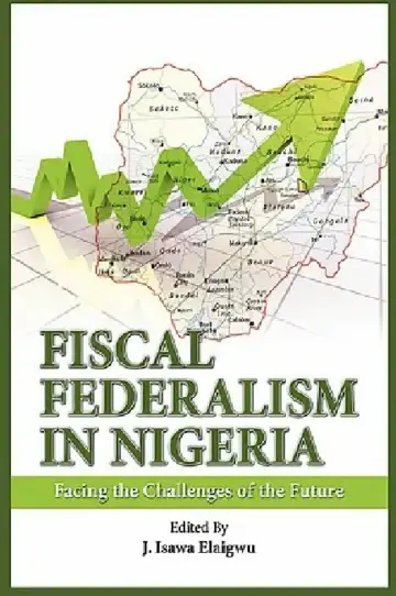 Cover of Fiscal Federalism in Nigeria