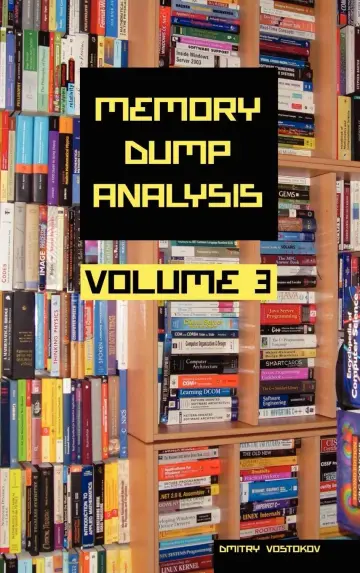 Cover of Memory Dump Analysis Anthology, Volume 3