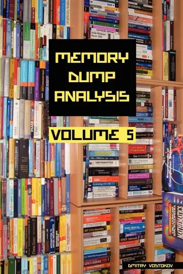 Cover of Memory Dump Analysis Anthology, Volume 5