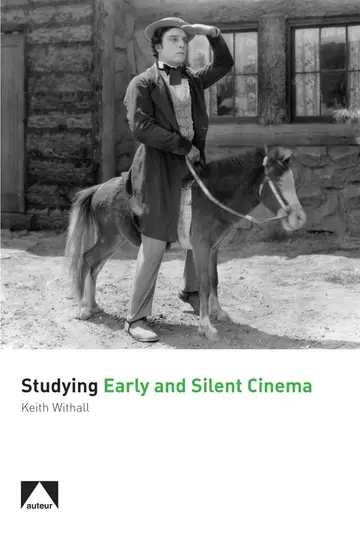 Cover of Studying Early and Silent Cinema